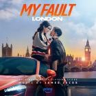 James Jacob - My Fault: London (Original Motion Picture Score)