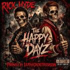 Rick Hyde - The Happy Dayz