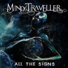 Mind Traveller - All The Signs