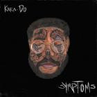 Kara-do - Symptoms