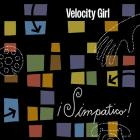 Velocity Girl - Simpatico (Remastered And Expanded)