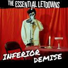 The Essential Letdowns - Inferior Demise