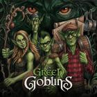 The Green Goblins - The Green Goblins