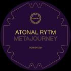 Atonal Rytm - Metajourney EP