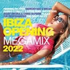 Ibiza Opening Megamix 2022