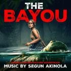 Segun Akinola - The Bayou (Original Motion Picture Soundtrack)