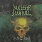 Nuclear Assault - Alive Again