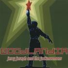 Jerry Joseph - - Goodlandia  