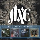 Axe - The Albums 1979-1983