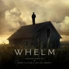 Chris Dudley & Skyler Lawson - Whelm (Original Motion Picture Soundtrack)