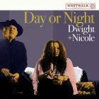 Dwight & Nicole - Day Or Night