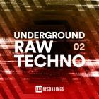 VA - Underground Raw Techno, Vol  02