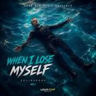 SolidShark - When I Lose Myself