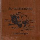 Andy Hedges - The Westerner