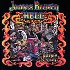James Brown - - Hell  