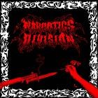 Narcotics Division - Wasting Your Life