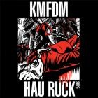 KMFDM - - HAU RUCK 2025  