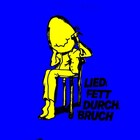 LIEDFETT - Liedfett