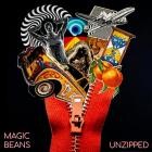 The Magic Beans - - Unzipped  