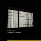 Nick Breinich - Nothing Left To Dissolve