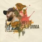 Tyler Rich - Hello California