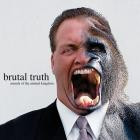 Brutal Truth - Sounds Of The Animal Kingdom