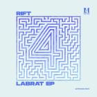 Rift - Labrat EP