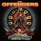 The Offenders - Orthodoxy Of New Radicalism