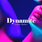 Lukas Roher - Dynamite