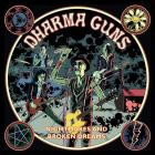 Dharma Guns - Nightmares And Broken Dreams