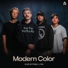 Modern Color - Modern Color On Audiotree Live