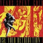 Years Spent Cold - Just Violence