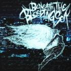 Beneath the Bleeding Sea - Beneath the Bleeding Sea