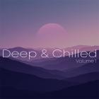 VA - Deep and Chilled, Vol  1