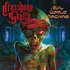 Crossbone Skully - Evil World Machine