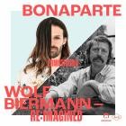 Bonaparte - Ermutigung (Wolf Biermann Re Imagined)