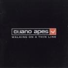 Guano Apes - Walking On A Thin Line