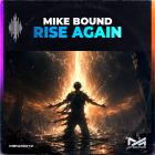 Mike Bound - Rise Again
