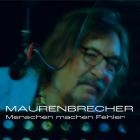 Manfred Maurenbrecher - Menschen Machen Fehler