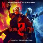 Power Glove - Devil May Cry: Season 2 (Soundtrack from the Netflix