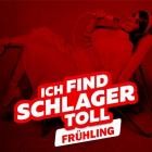 Schlager Frühling 2025 - Ich find Schlager toll