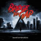 Bridge The Gap-Secret Kombinations-24BIT-48KHZ-WEB-FLAC-2023-FLACCiD