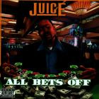 J U I C E -All Bets Off-16BIT-WEB-FLAC-2005-LSM