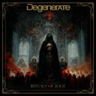 Degenerate - Rituals Of Rage