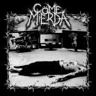 Come Mierda - War On Children
