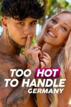 Too Hot to Handle: Germany - Staffel 2