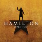Various Artists - Hamilton: Burr's Story