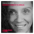 RAM & Susana - Ramelia (Tribute To Amelia)