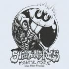 Suffer No Fools - Mental Maze (Feat  Mikey Petroski)