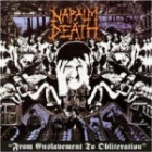 Napalm Death - From Enslavement To Obliteration (Remastered)